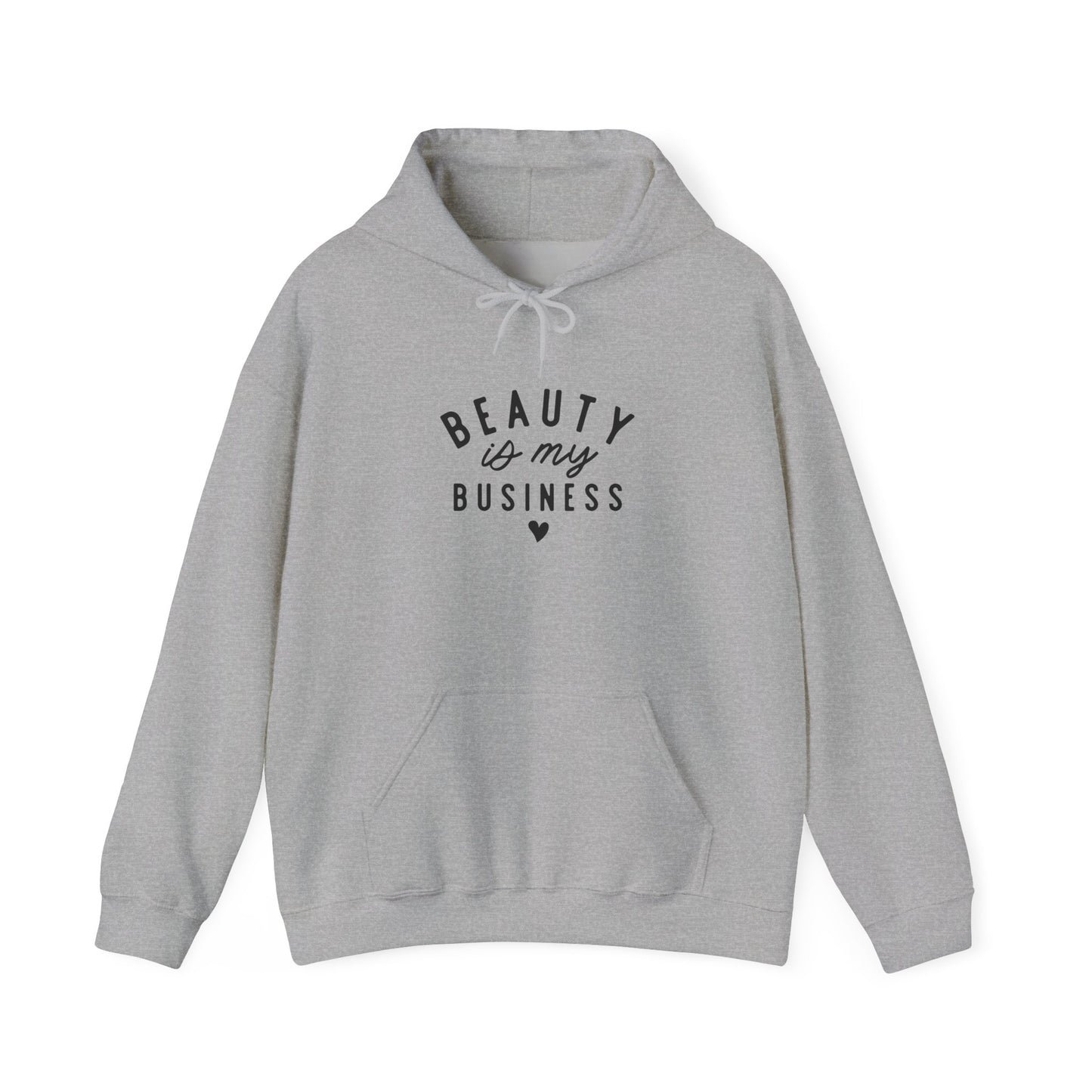 Beauty is My Business Unisex Hooded Sweatshirt