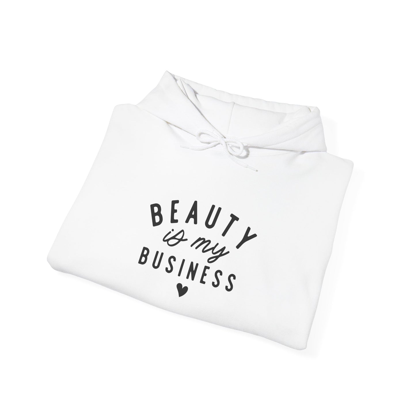Beauty is My Business Unisex Hooded Sweatshirt