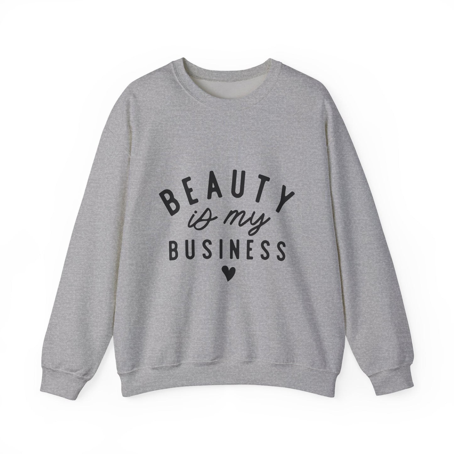 Beauty is My Business Crewneck Sweatshirt
