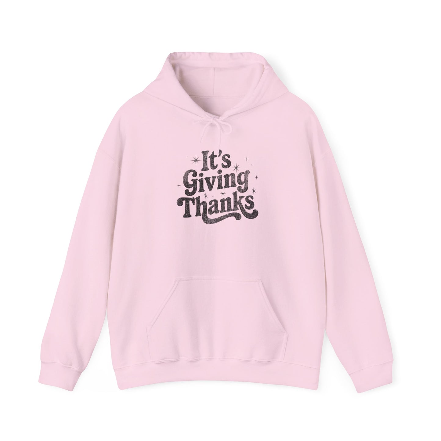 It’s Giving Thanks Unisex Hoodie