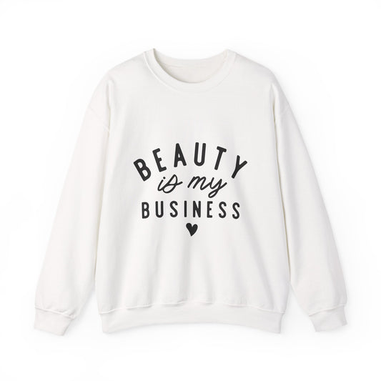 Beauty is My Business Crewneck Sweatshirt