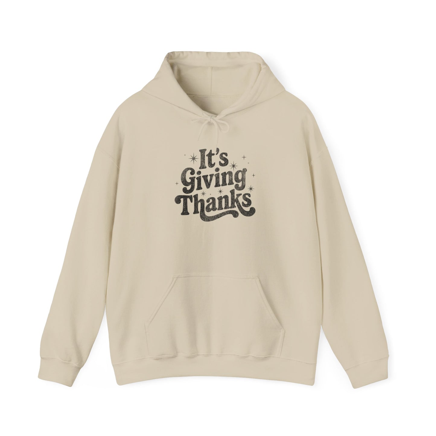 It’s Giving Thanks Unisex Hoodie